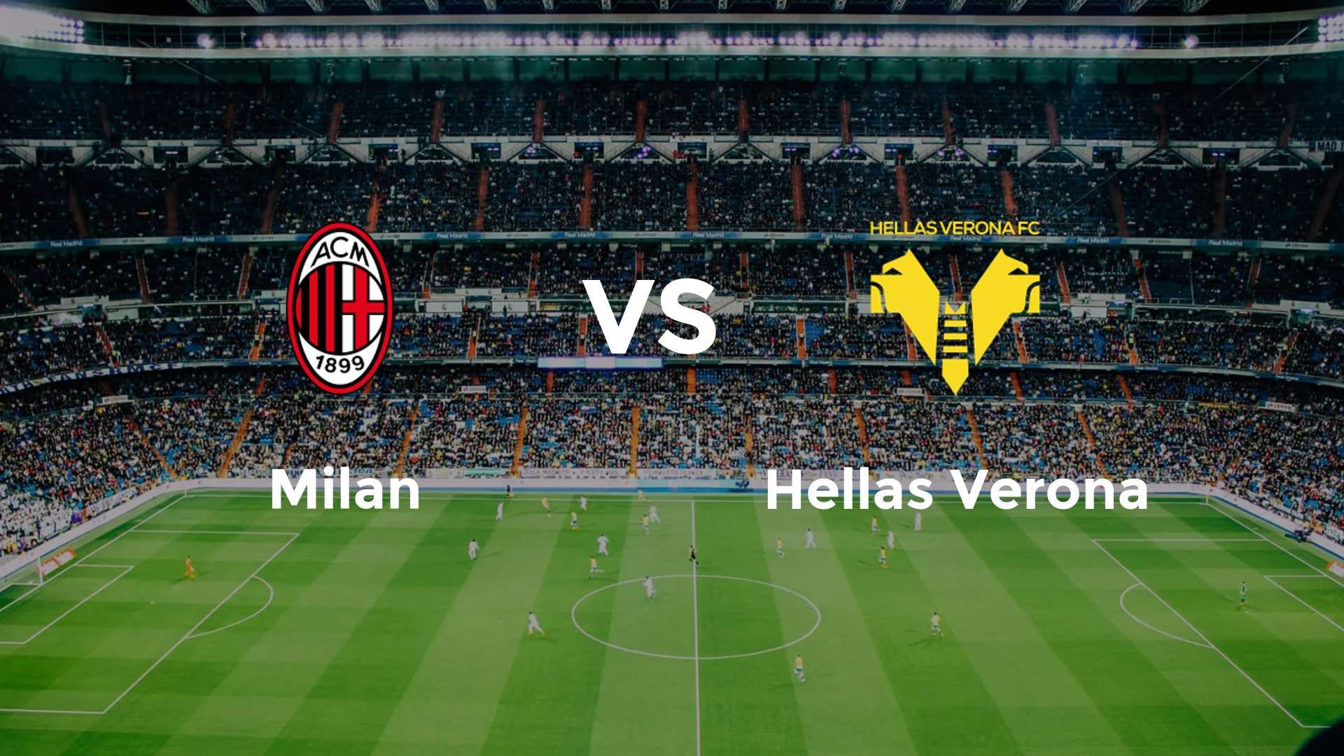 Milan vs Hellas Verona