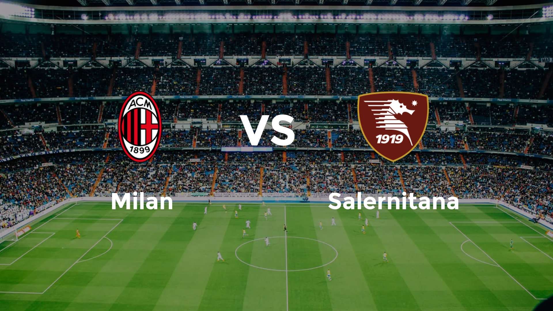 Milan vs Salernitana