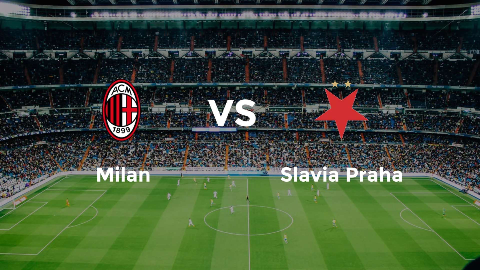 Milan vs Slavia Praha
