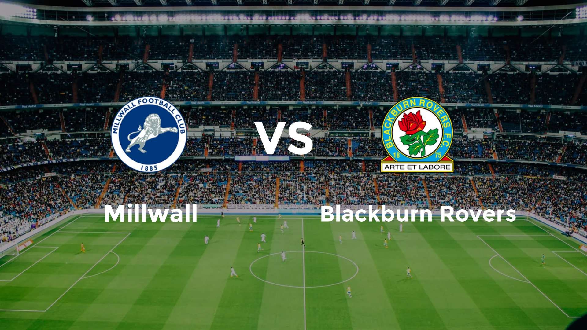 Millwall vs Blackburn Rovers