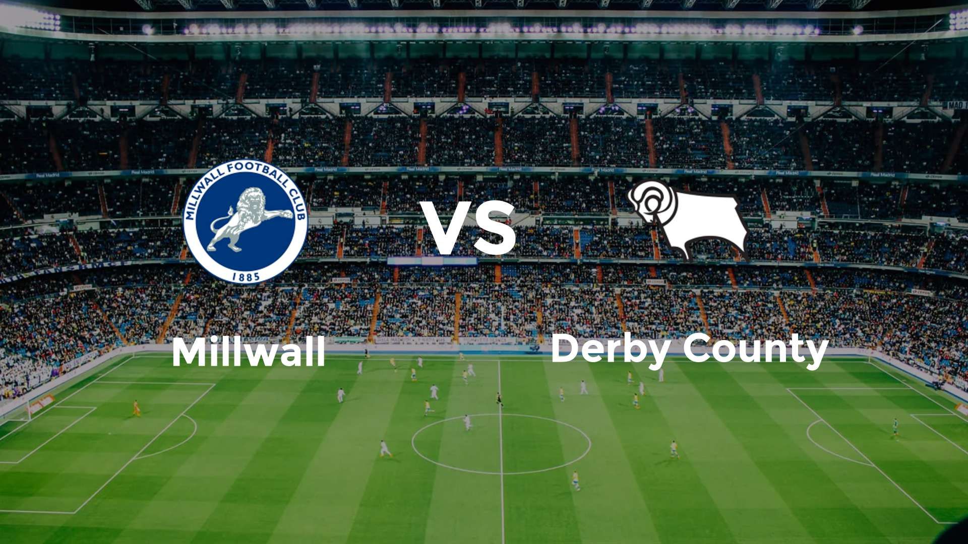 Millwall vs Derby County