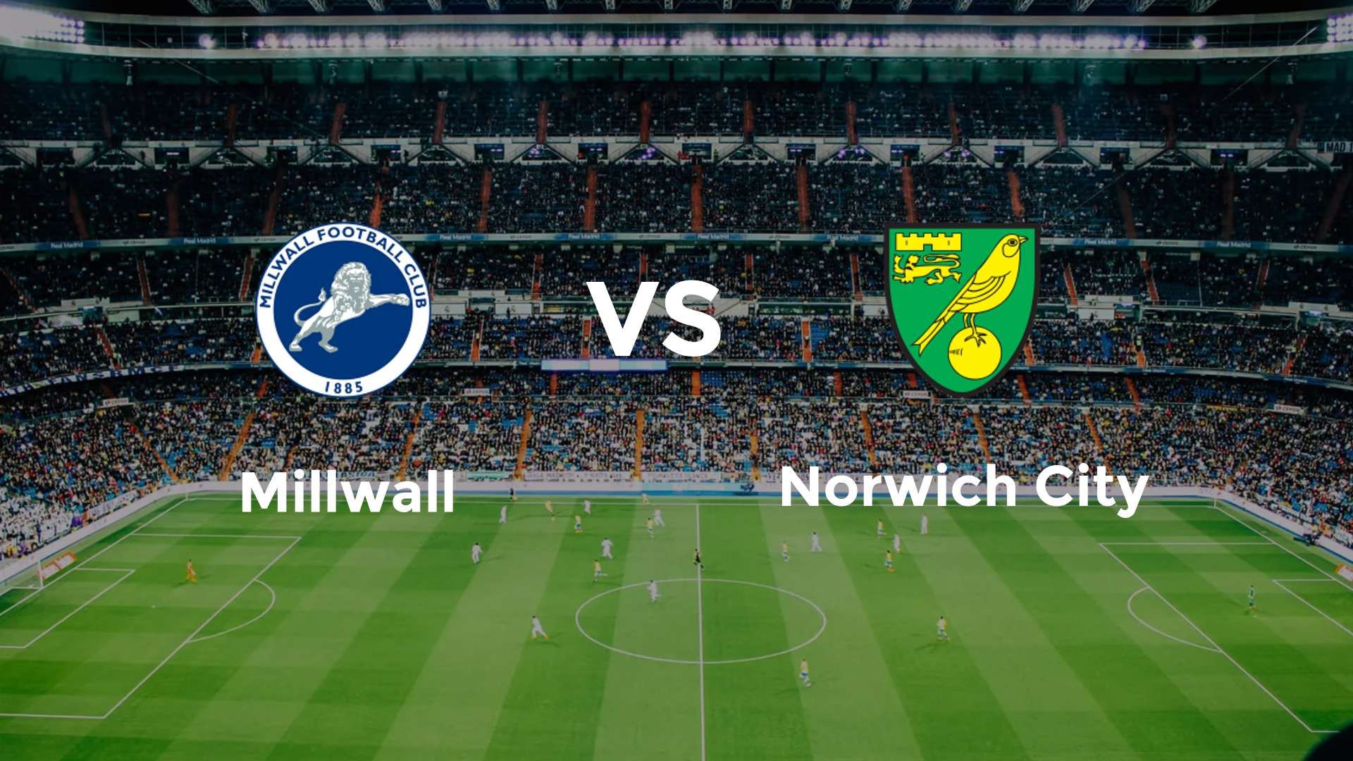 Millwall vs Norwich City