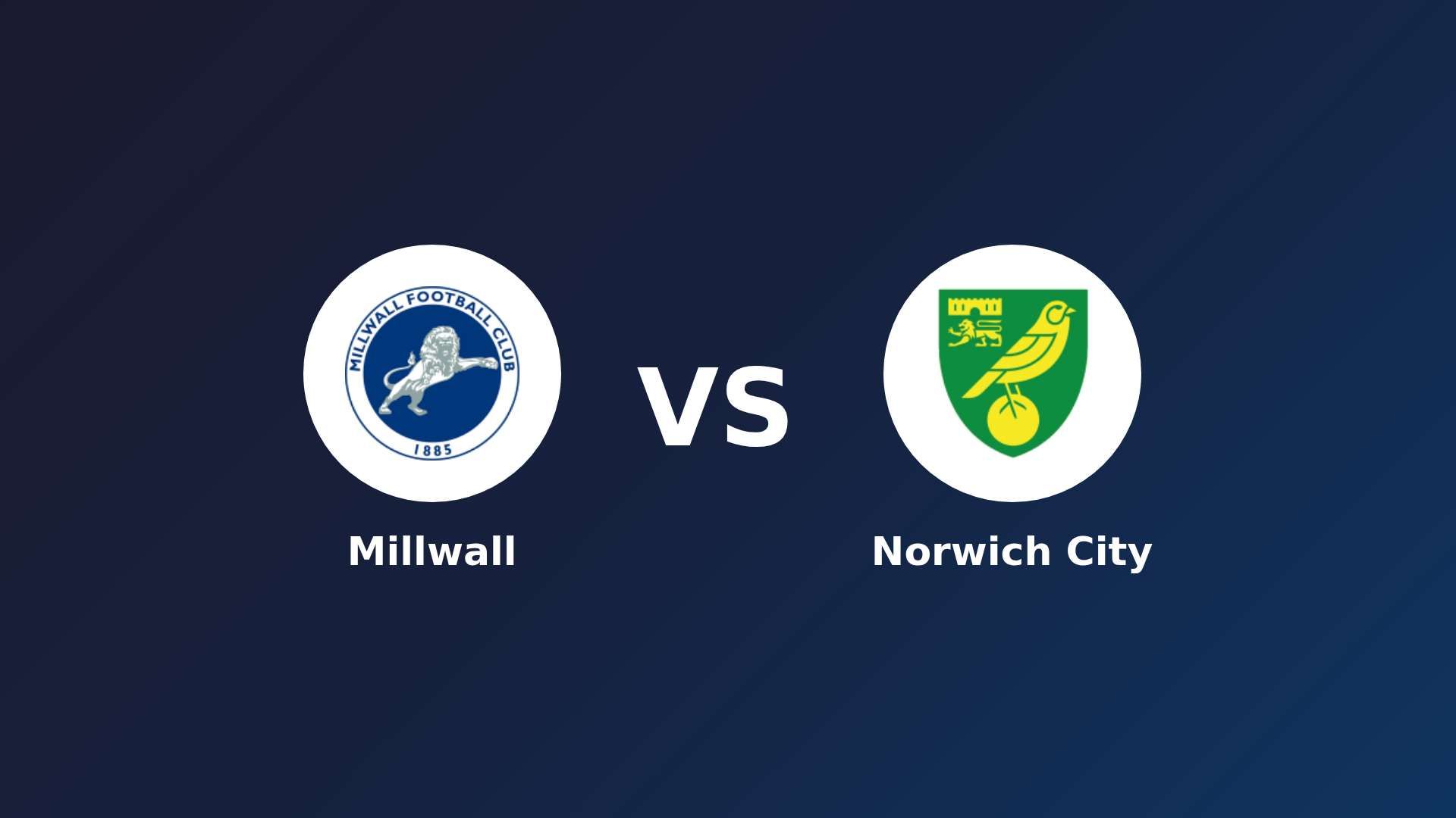 Millwall vs Norwich City
