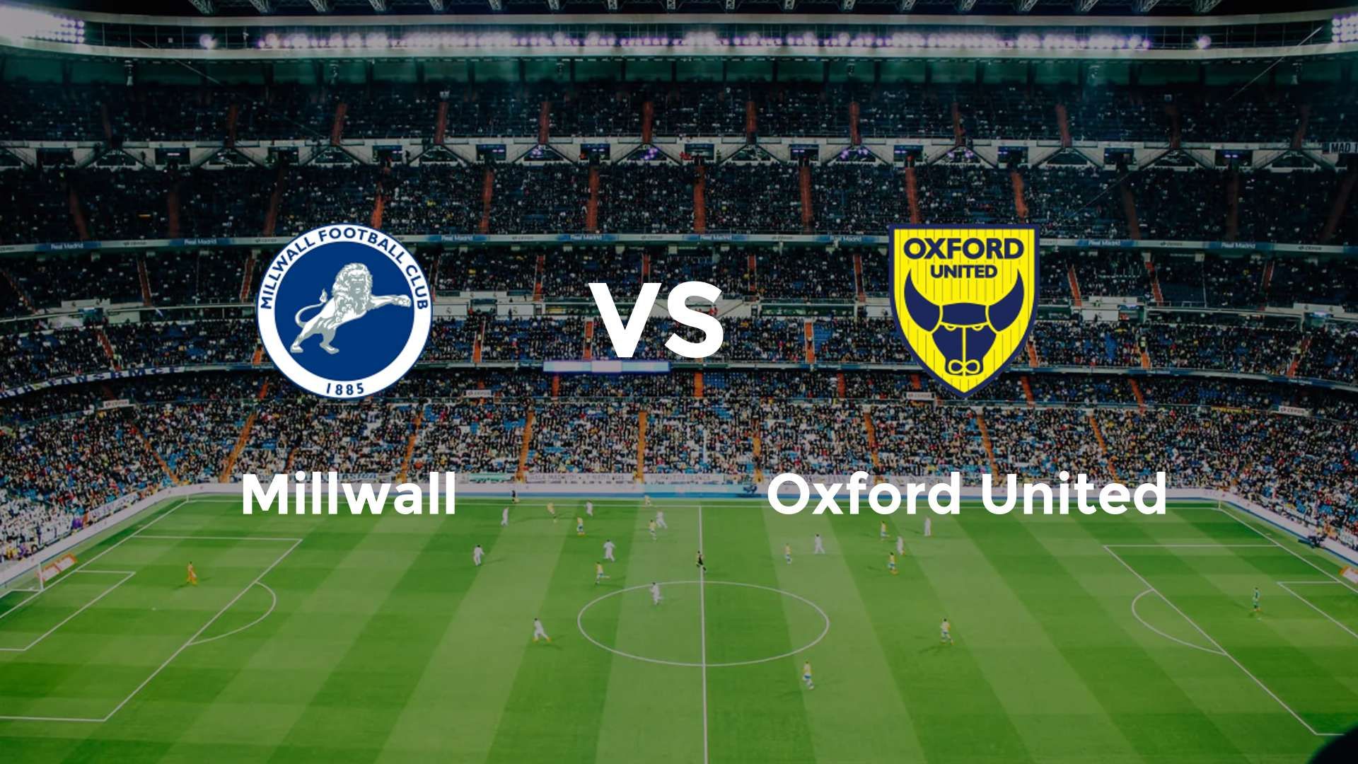 Millwall vs Oxford United