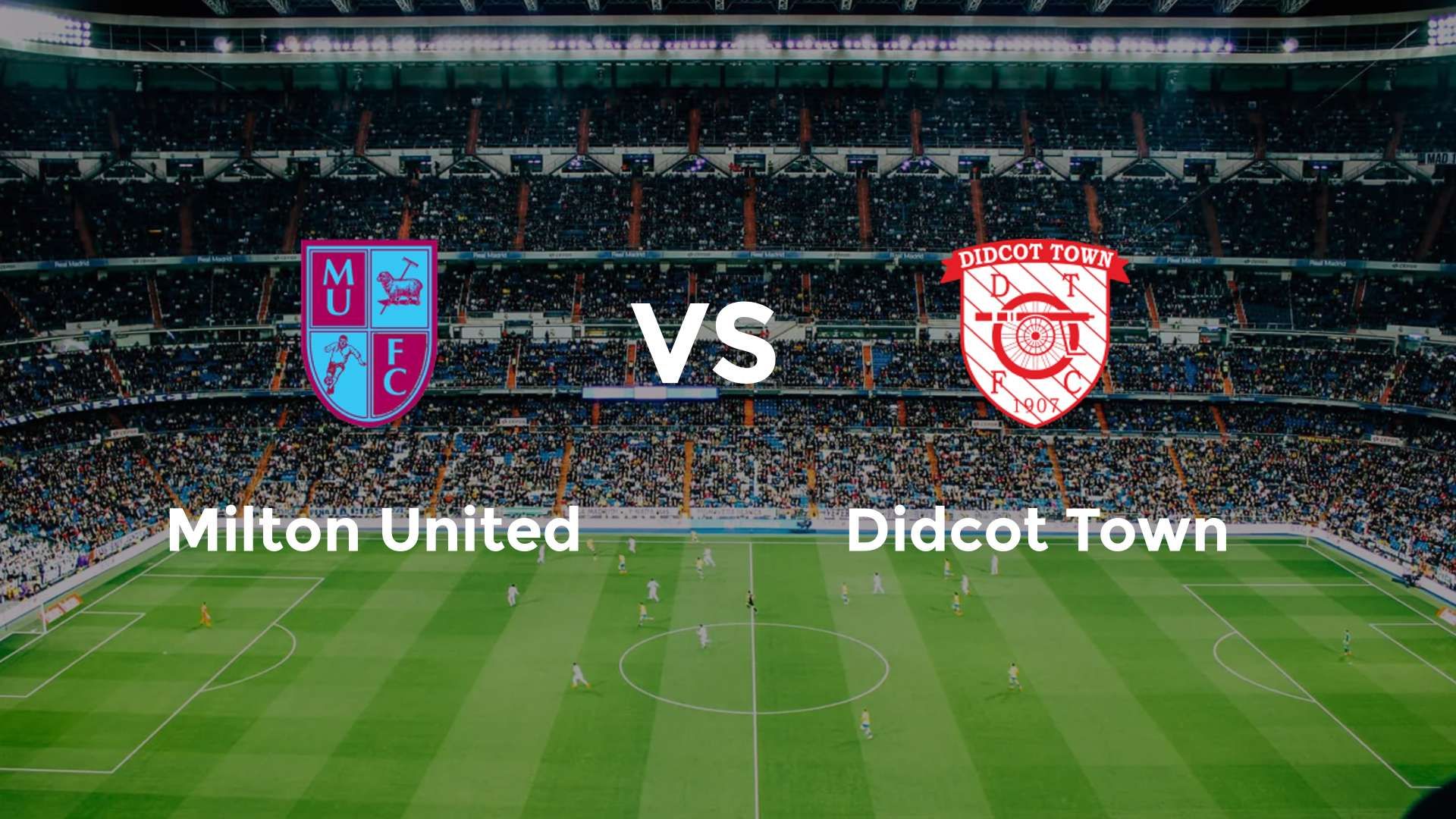 Milton United vs Didcot Town