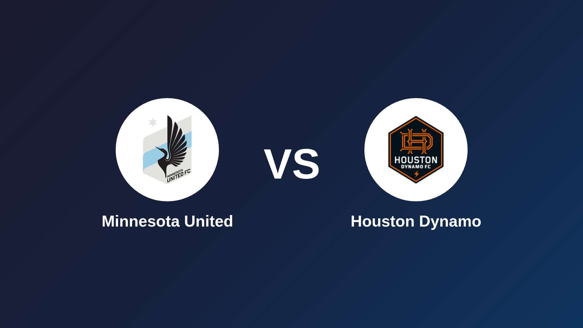 Minnesota United vs Houston Dynamo