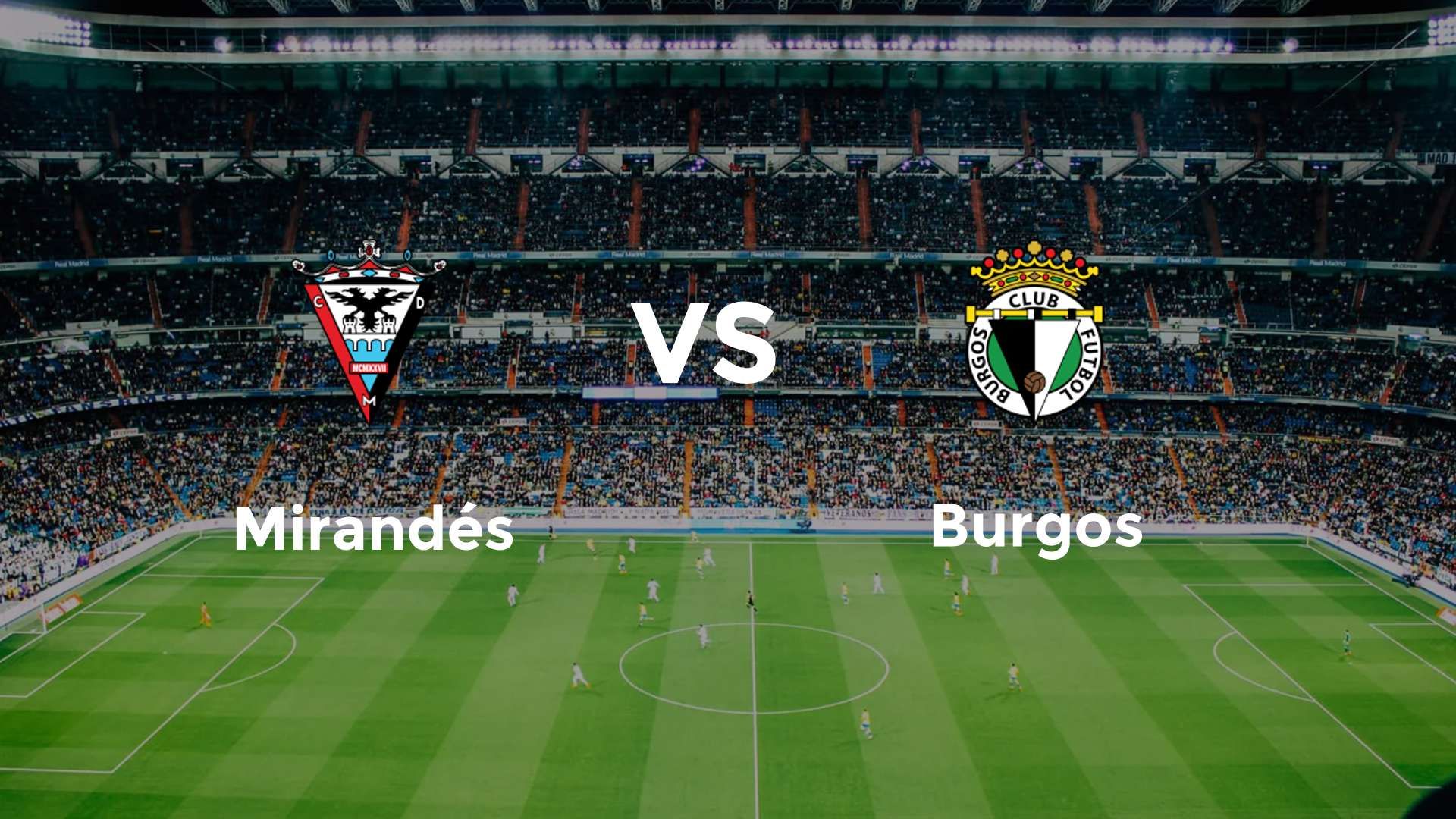 Mirandés vs Burgos