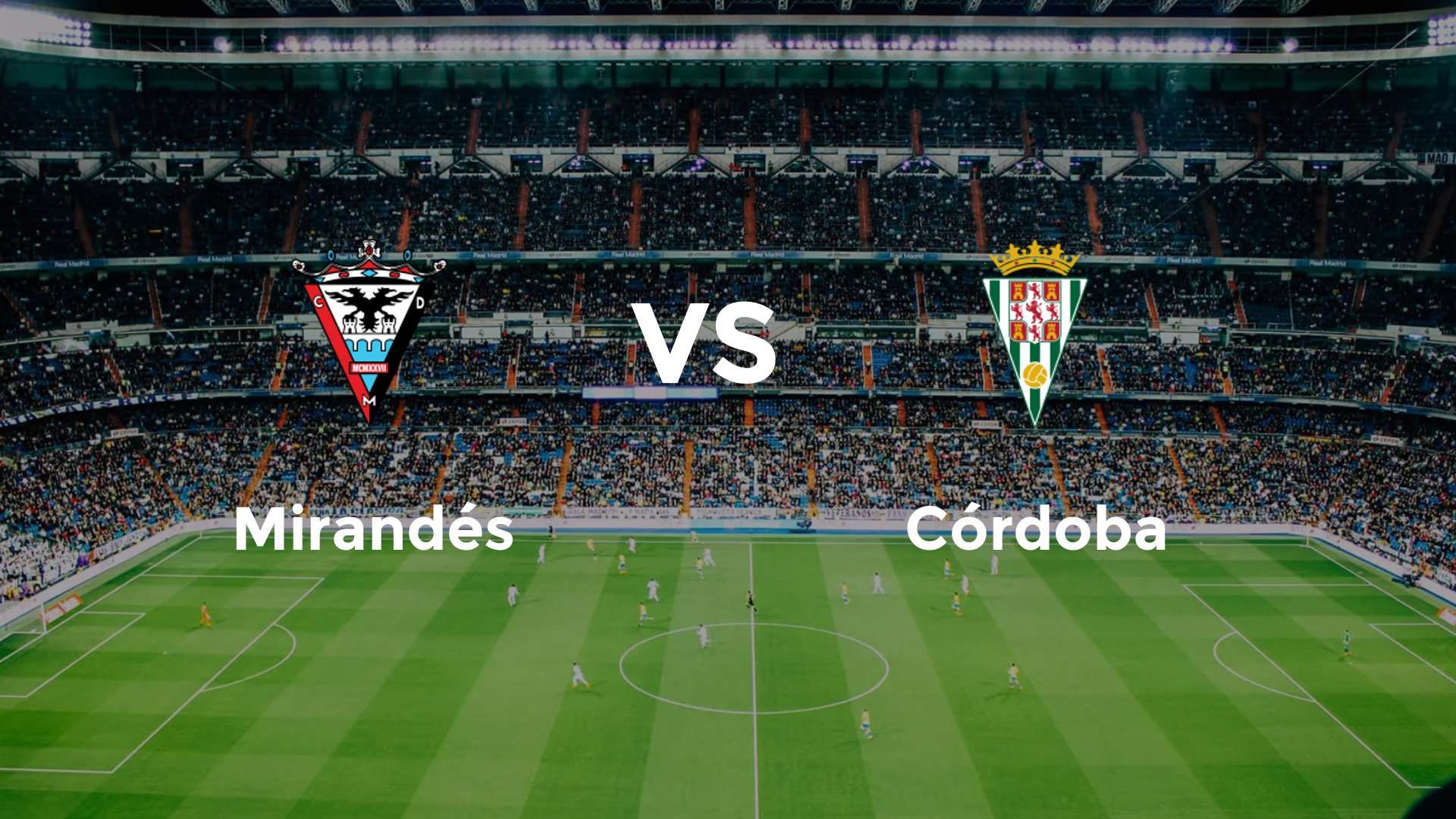 Mirandés vs Córdoba