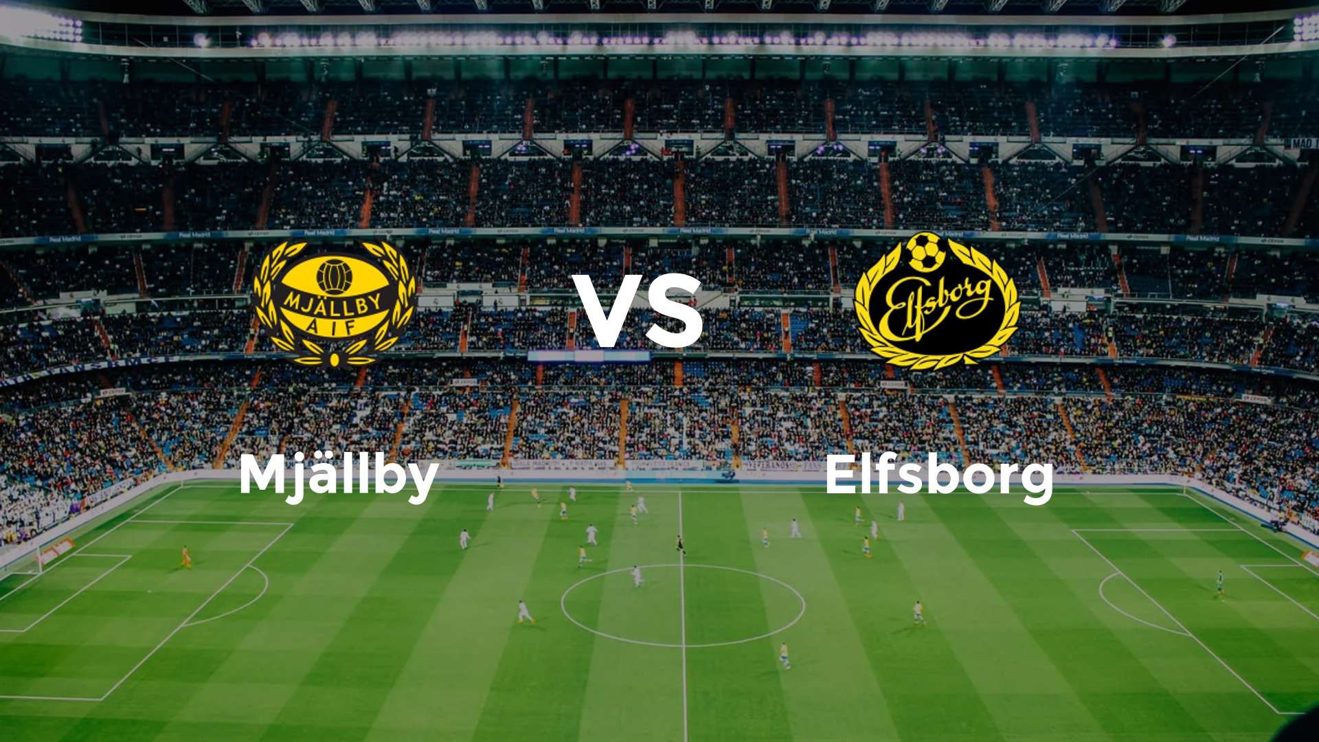 Mjällby vs Elfsborg