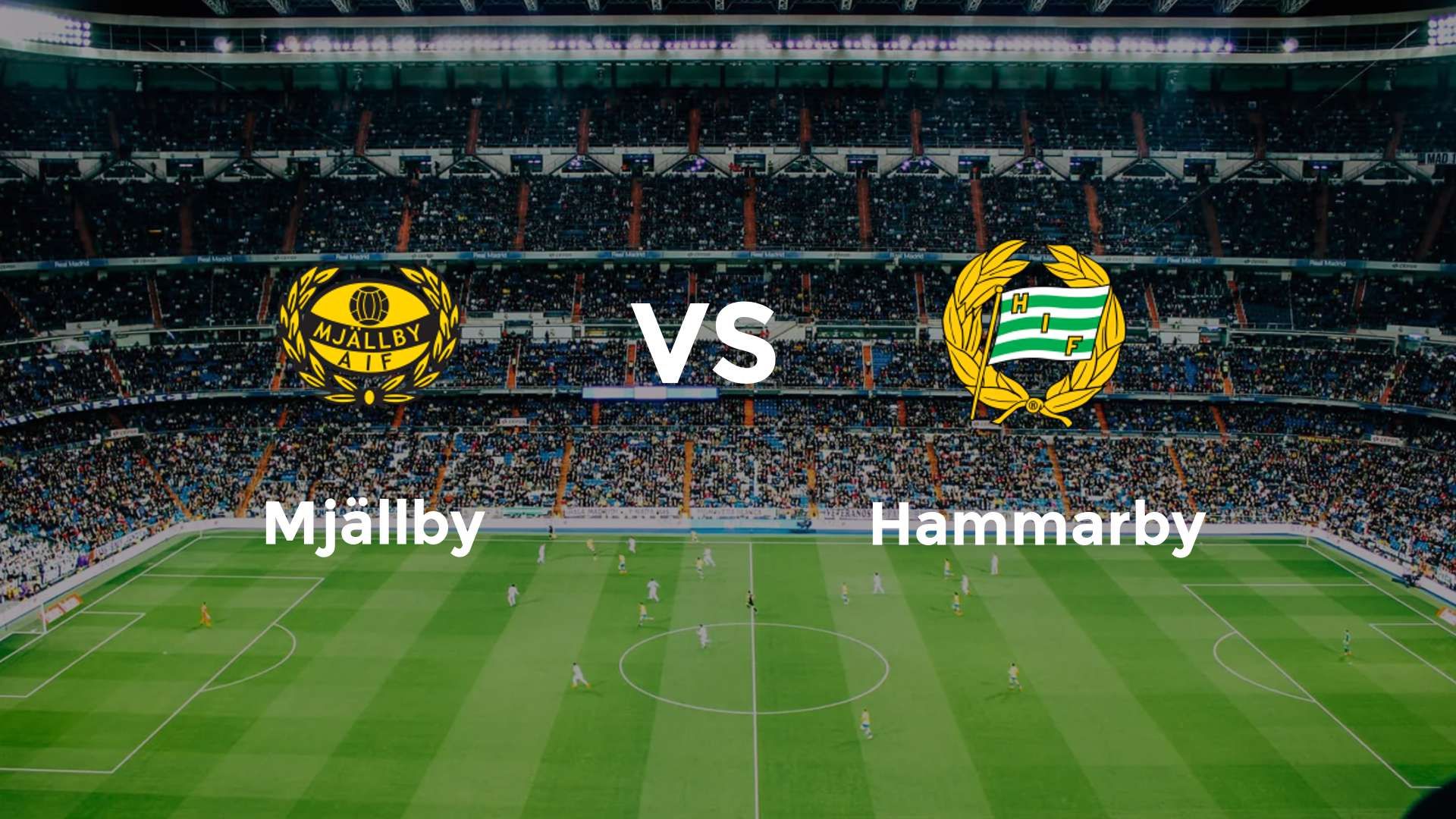 Mjällby vs Hammarby