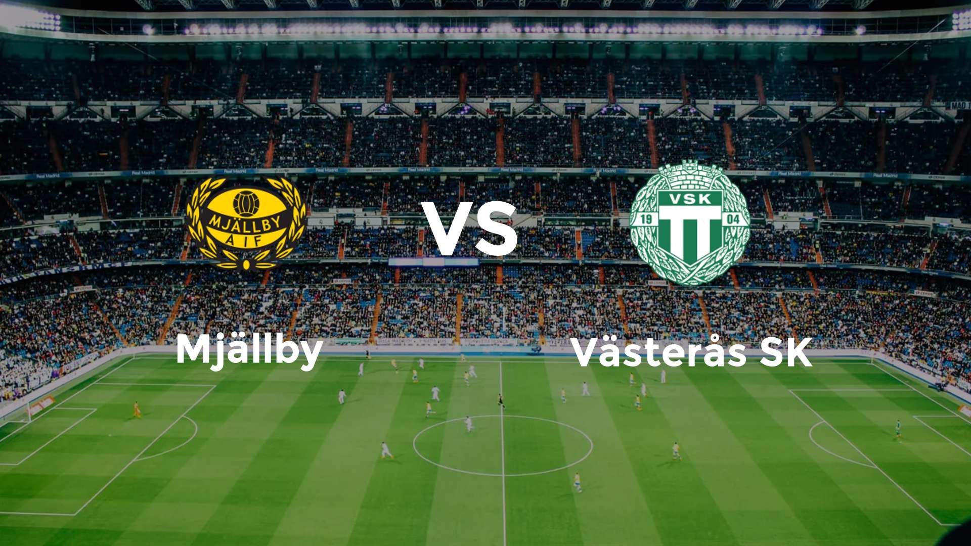 Mjällby vs Västerås SK