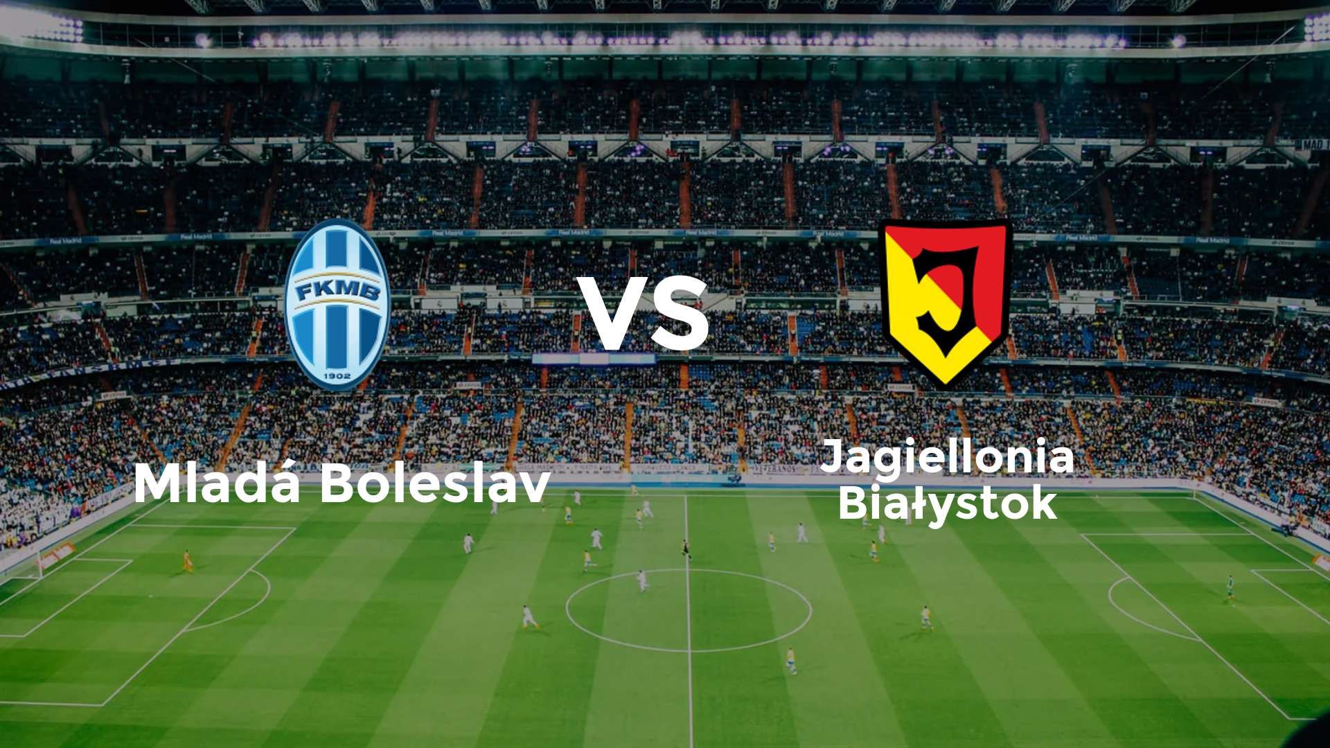 Mladá Boleslav vs Jagiellonia Białystok
