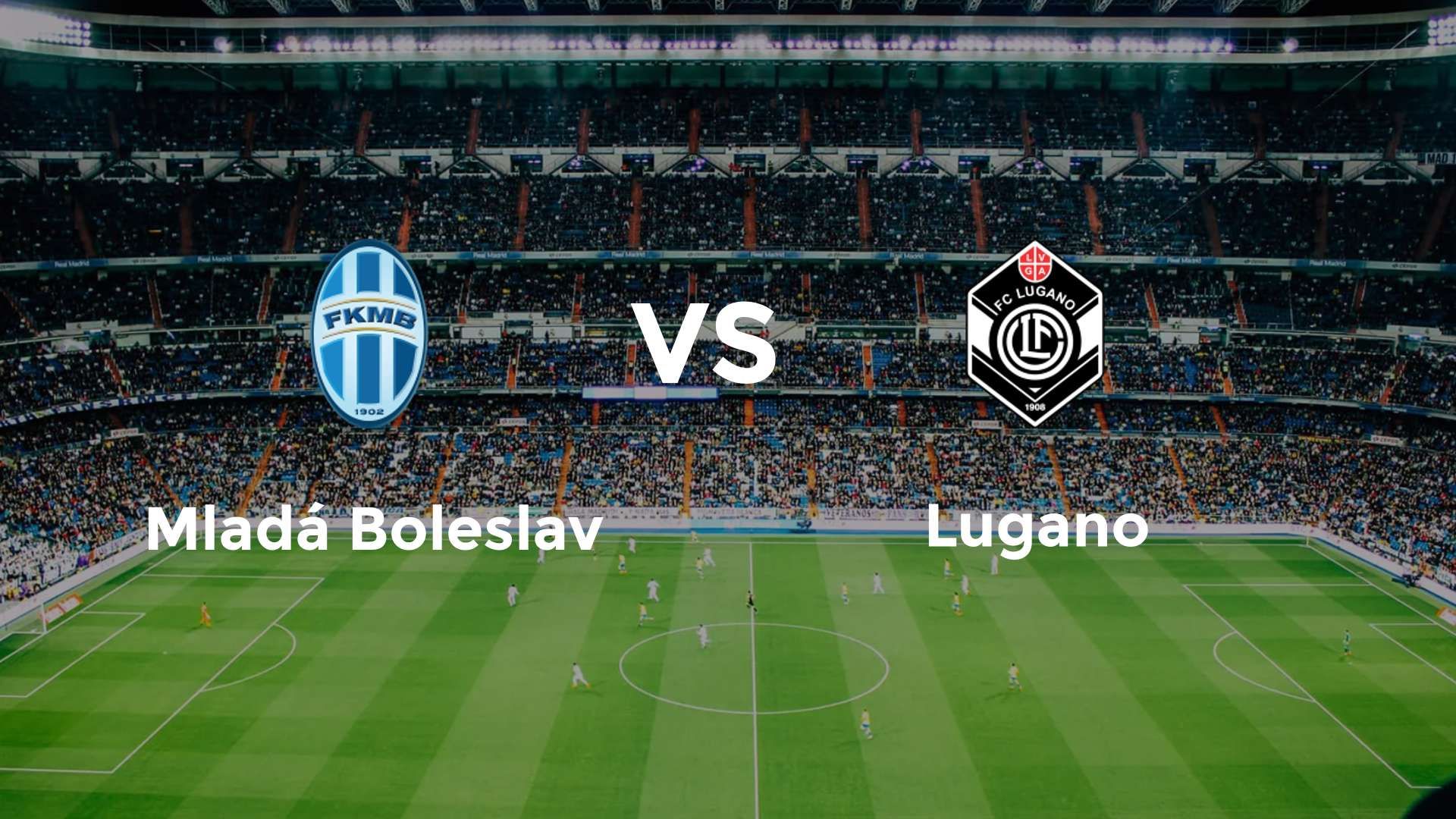 Mladá Boleslav vs Lugano