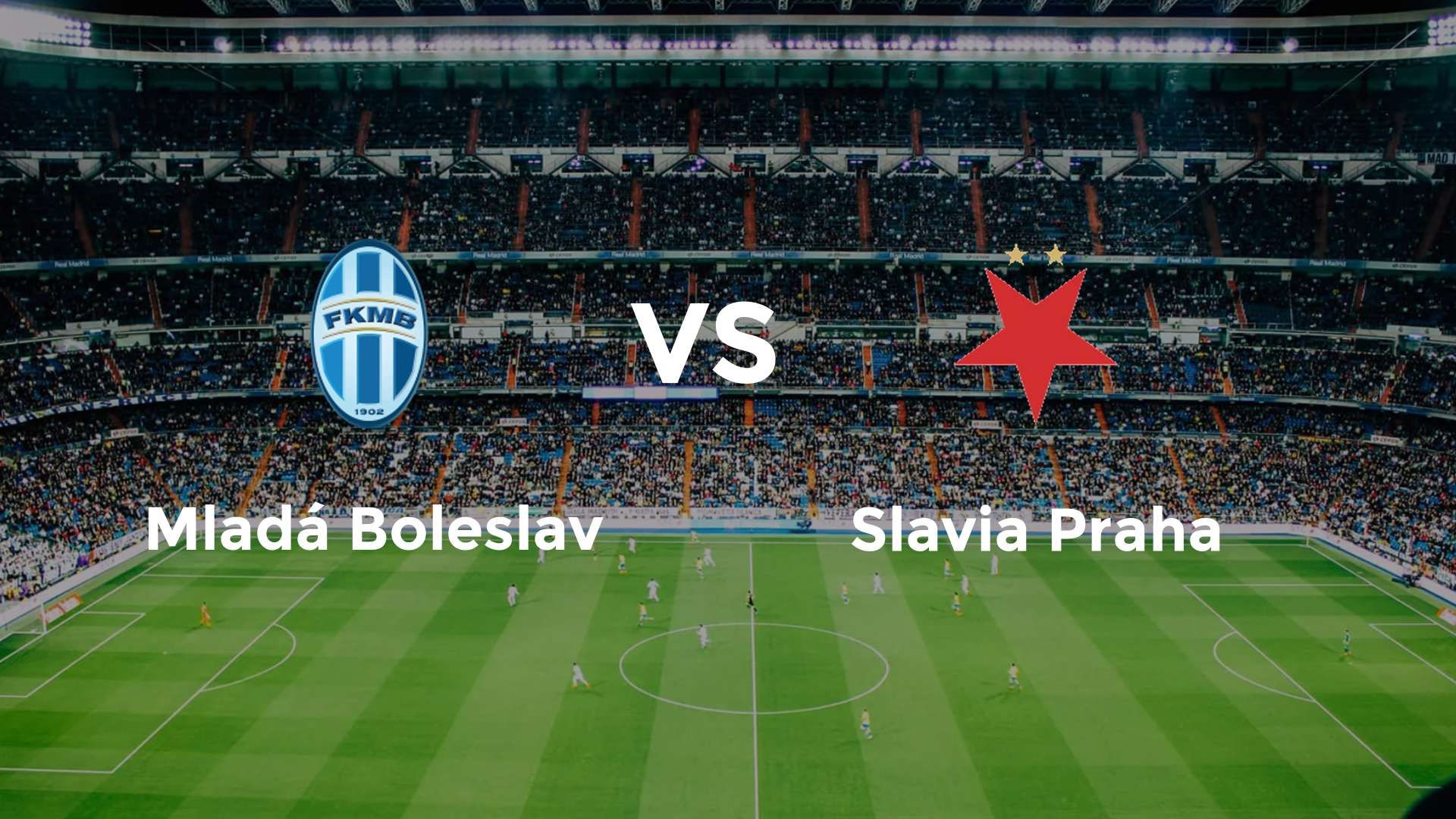 Mladá Boleslav vs Slavia Praha