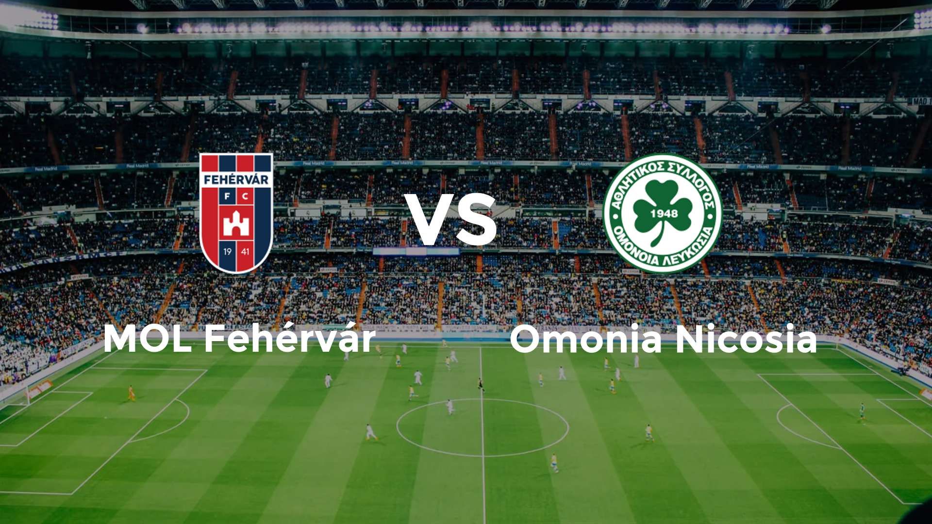MOL Fehérvár vs Omonia Nicosia