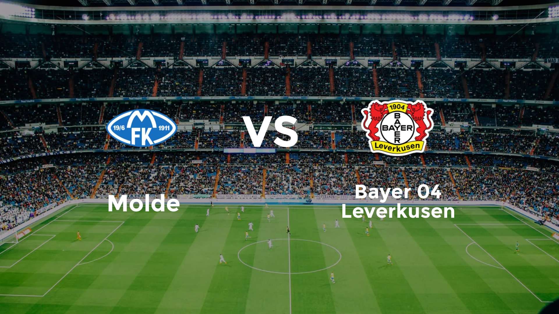 Molde vs Bayer 04 Leverkusen