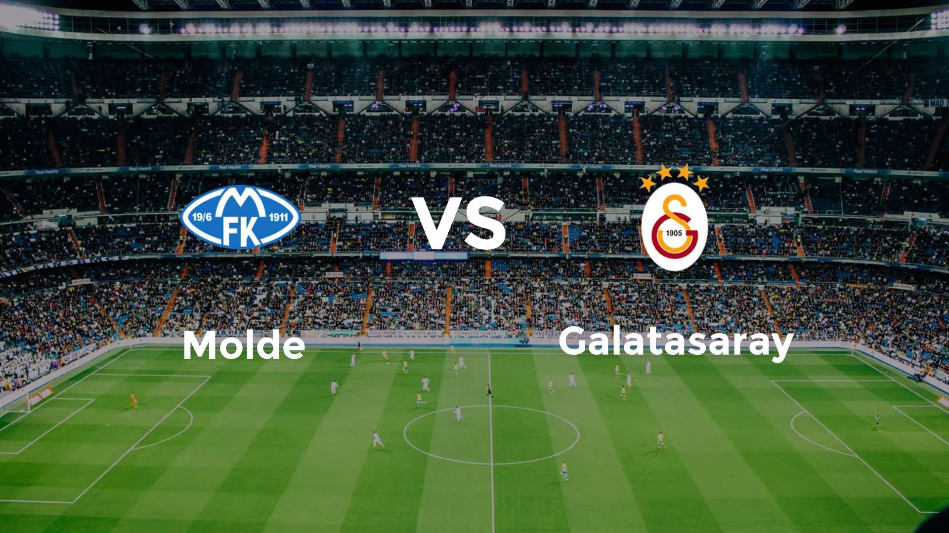 Molde vs Galatasaray
