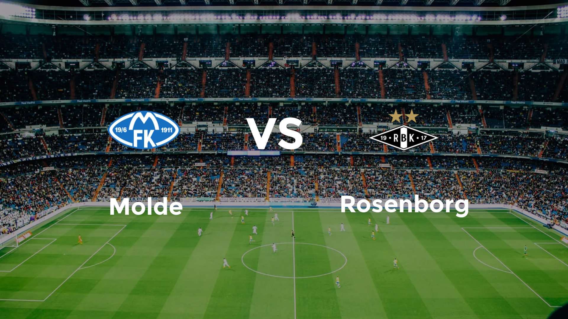 Molde vs Rosenborg