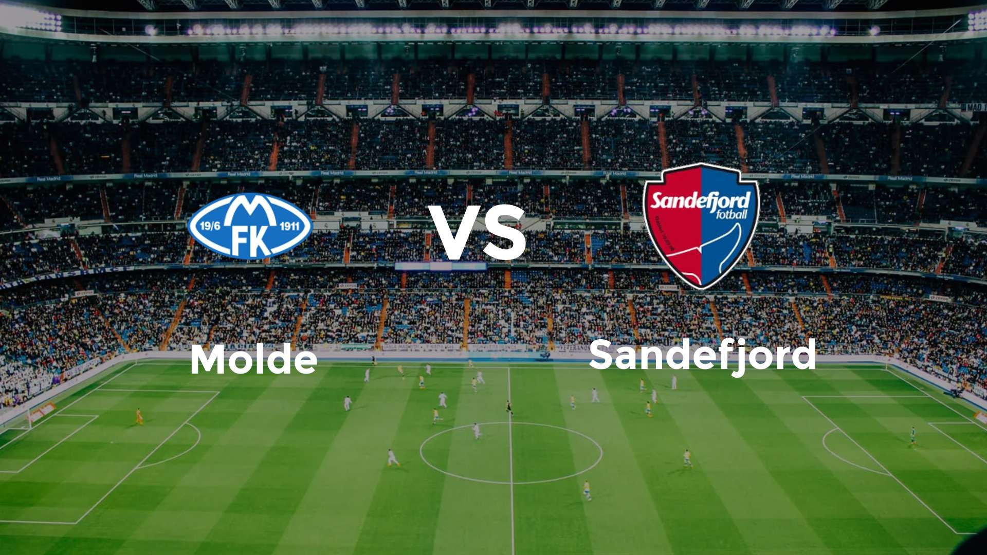 Molde vs Sandefjord