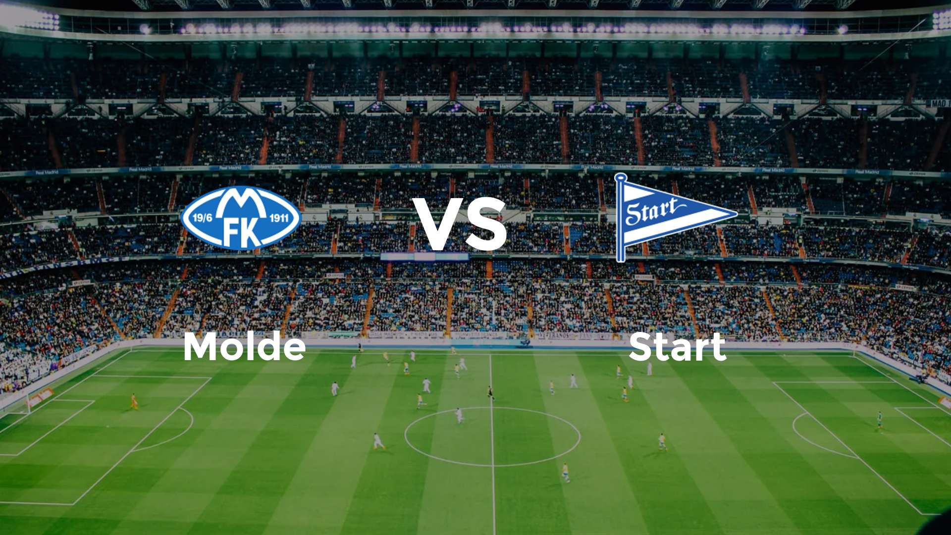 Molde vs Start