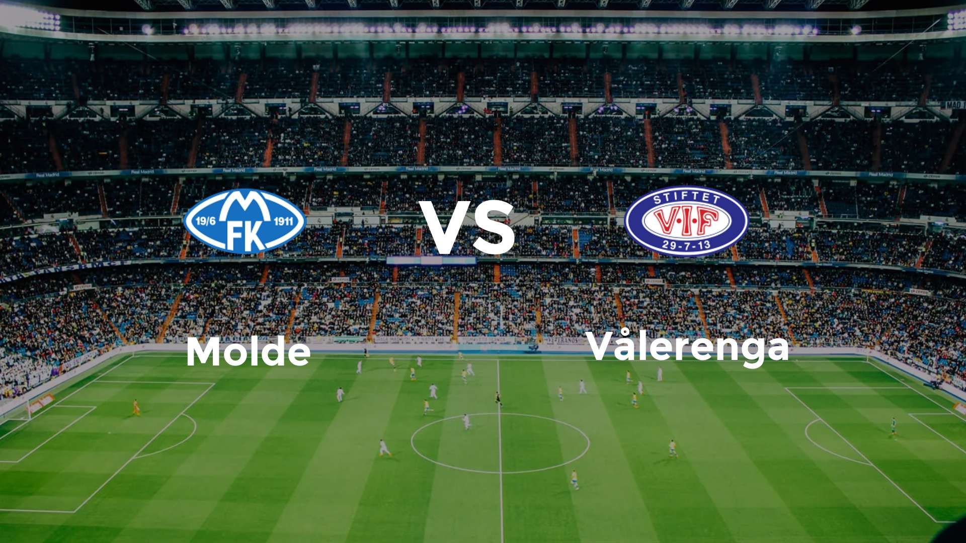 Molde vs Vålerenga