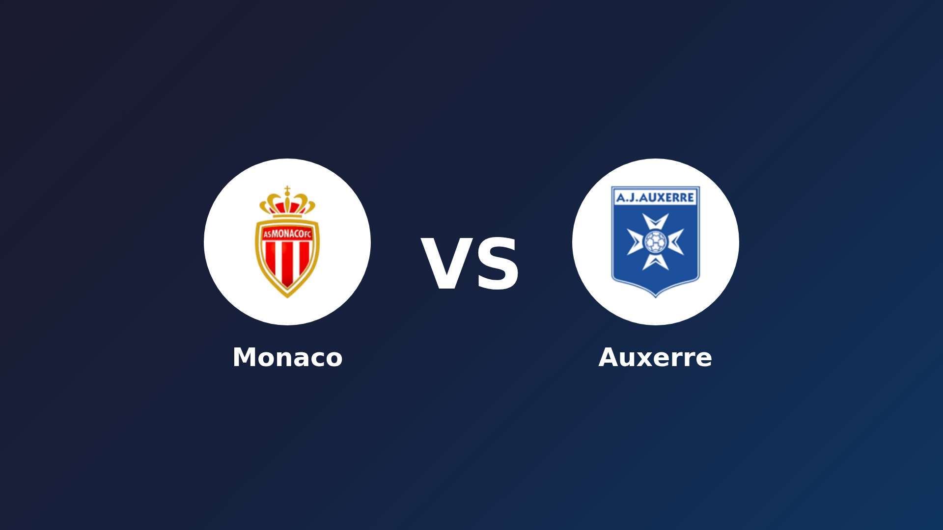 Monaco vs Auxerre