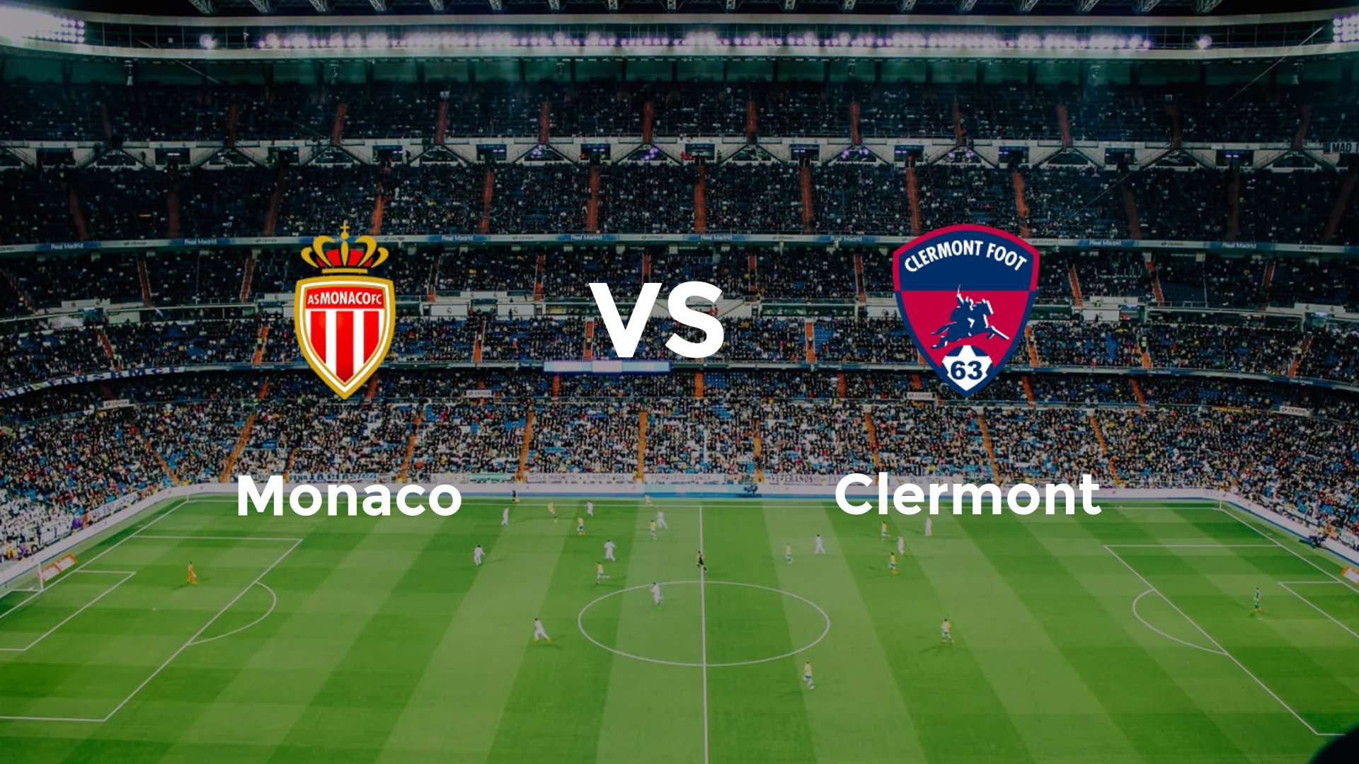 Monaco vs Clermont