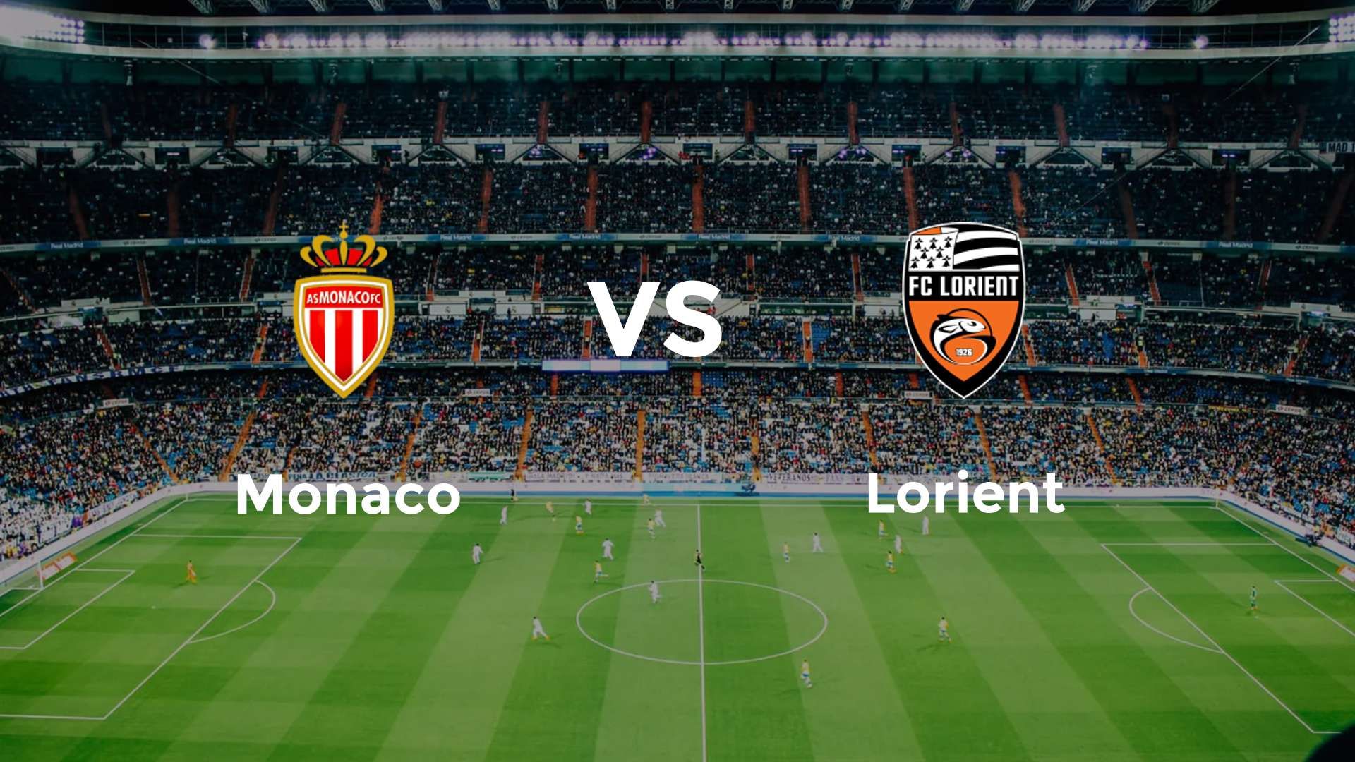 Monaco vs Lorient