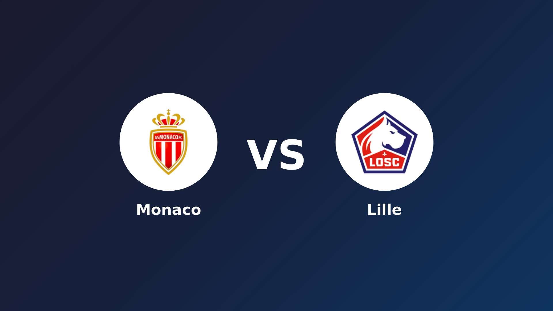 Monaco vs LOSC Lille