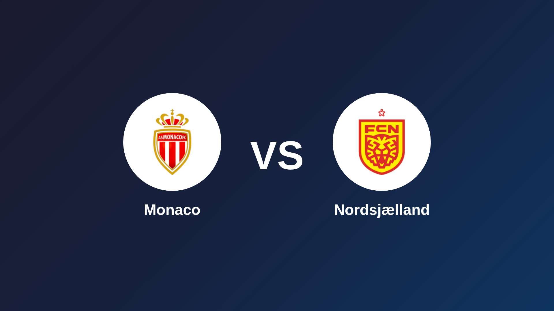 Monaco vs Nordsjælland