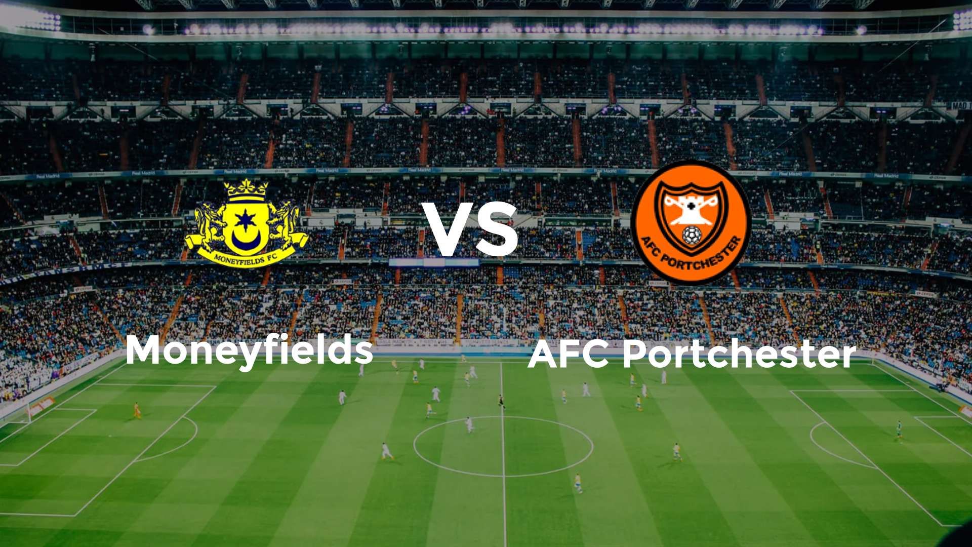 Moneyfields vs AFC Portchester
