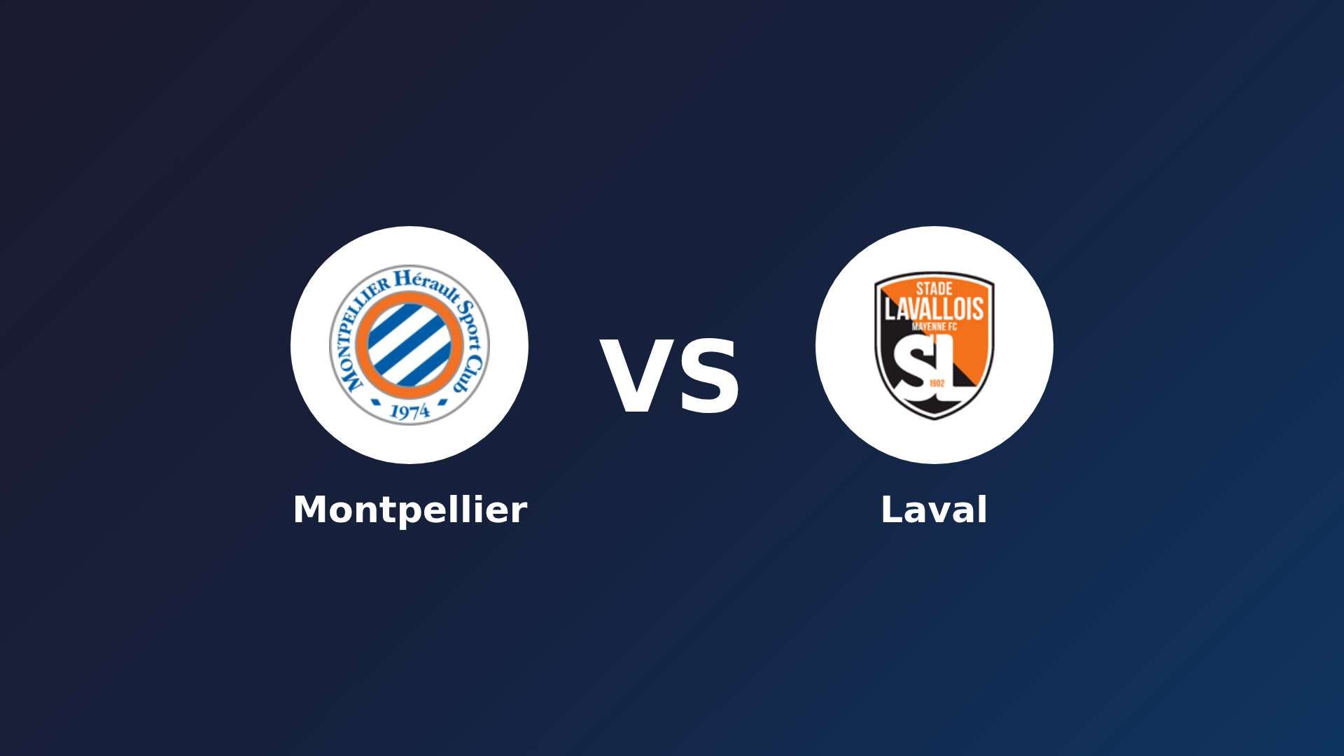 Montpellier vs Laval