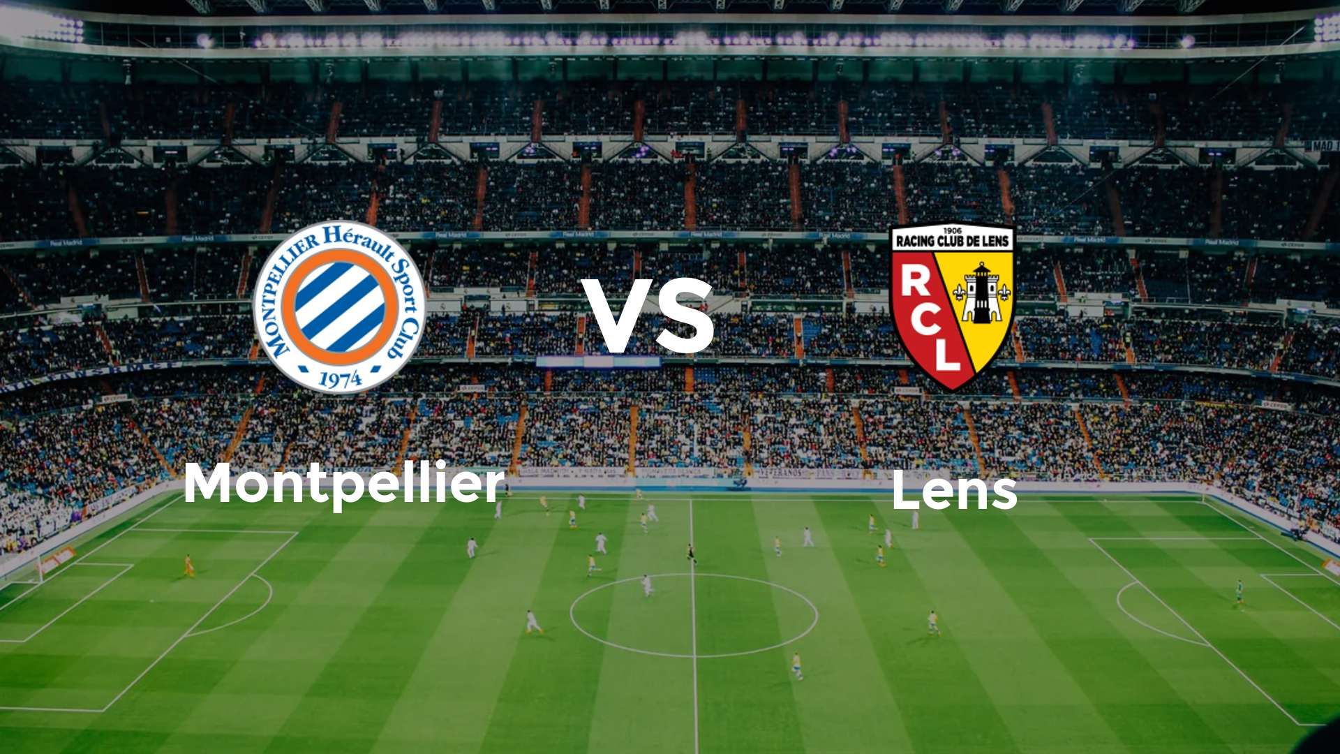 Montpellier vs Lens