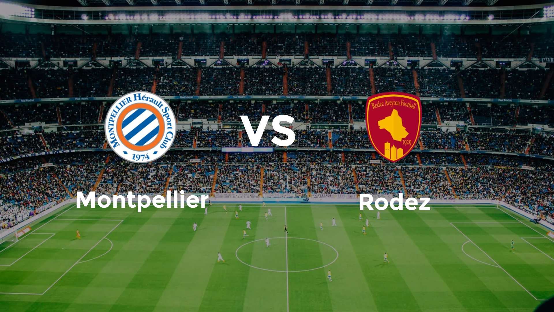 Montpellier vs Rodez