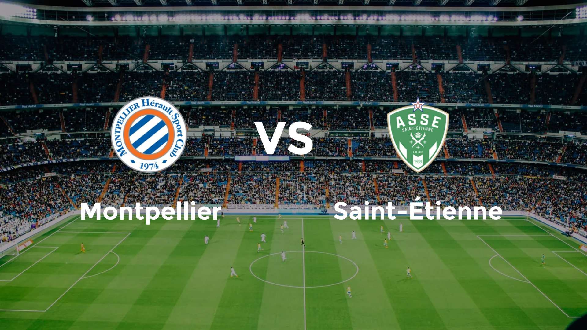 Montpellier vs Saint-Étienne
