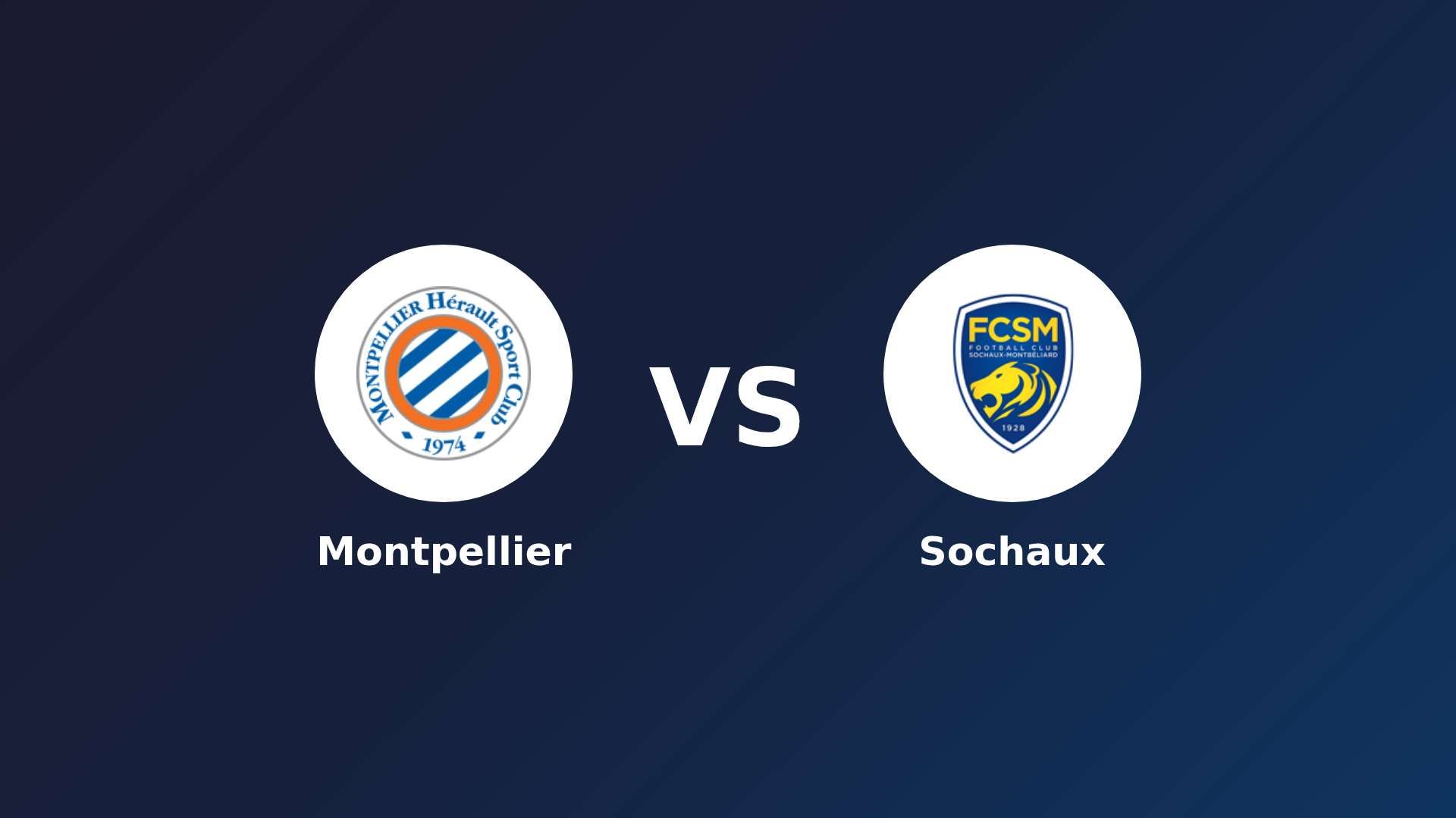 Montpellier vs Sochaux