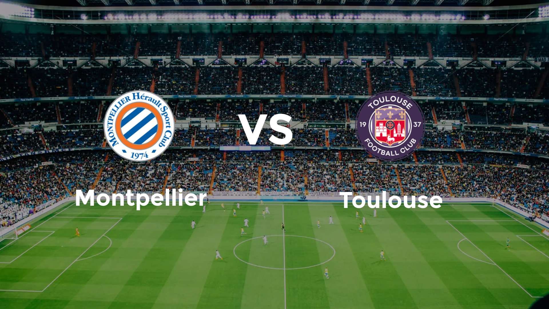 Montpellier vs Toulouse