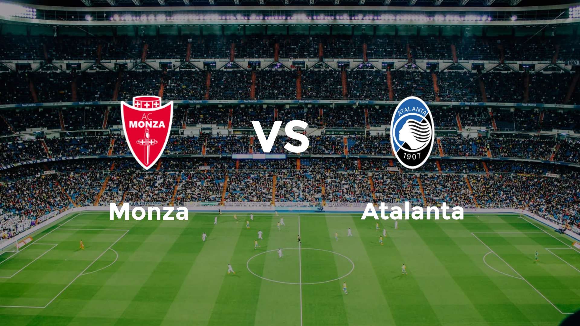 Monza vs Atalanta