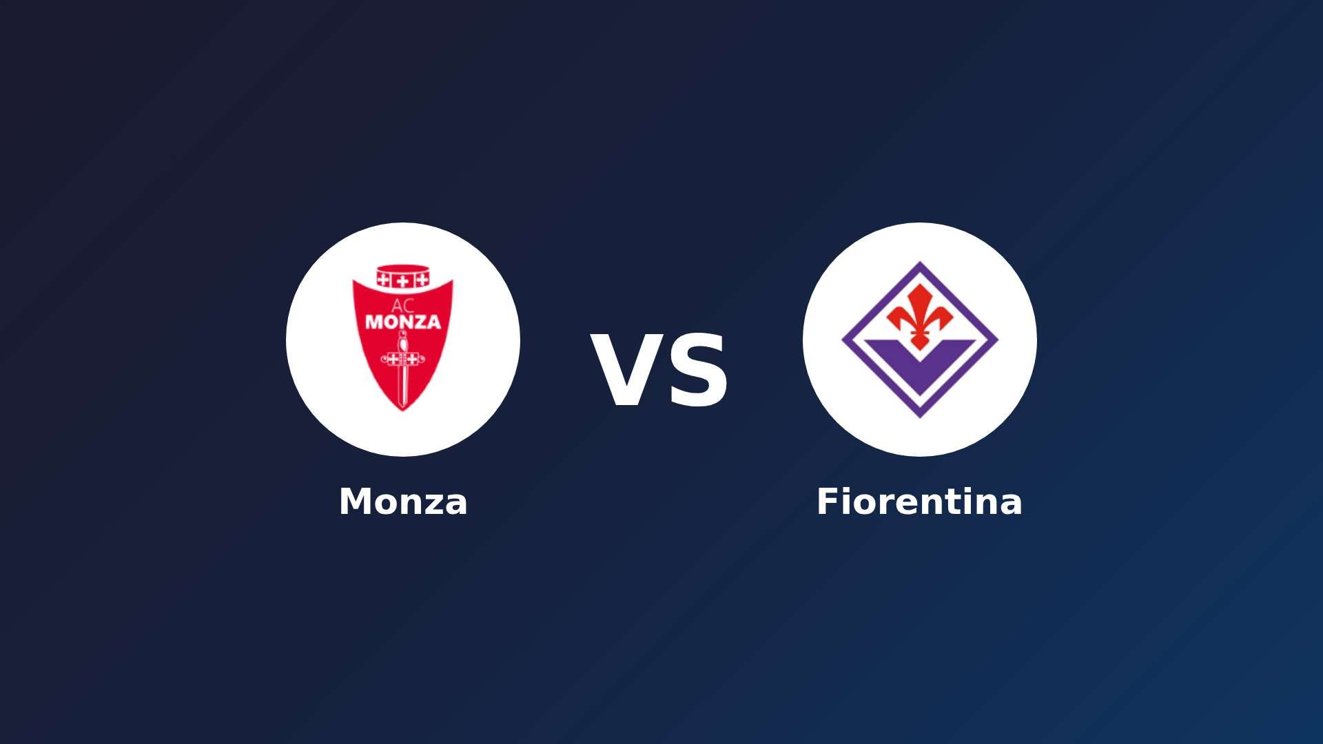 Monza vs Fiorentina