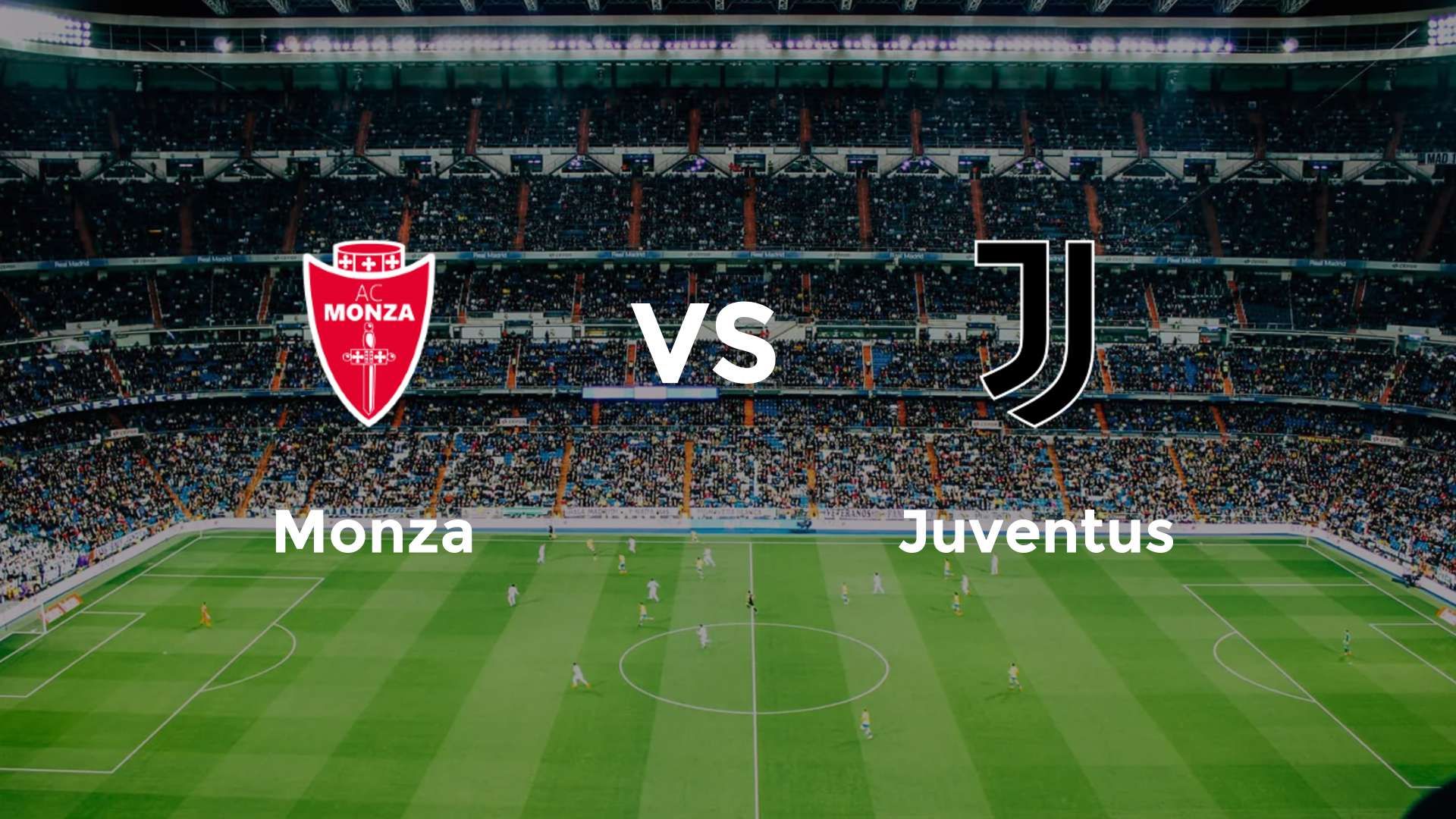Monza vs Juventus