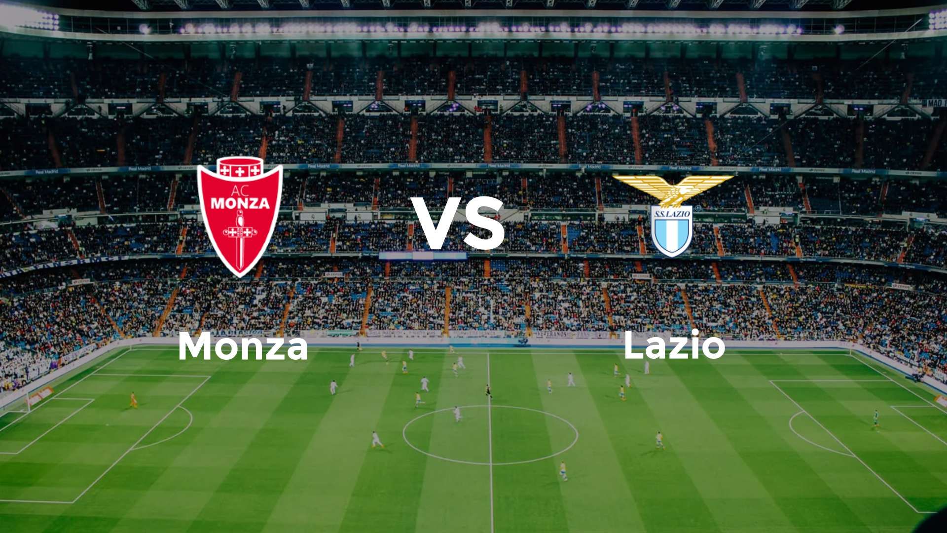 Monza vs Lazio
