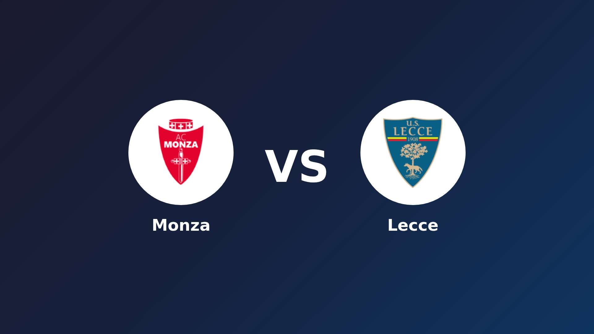 Monza vs Lecce