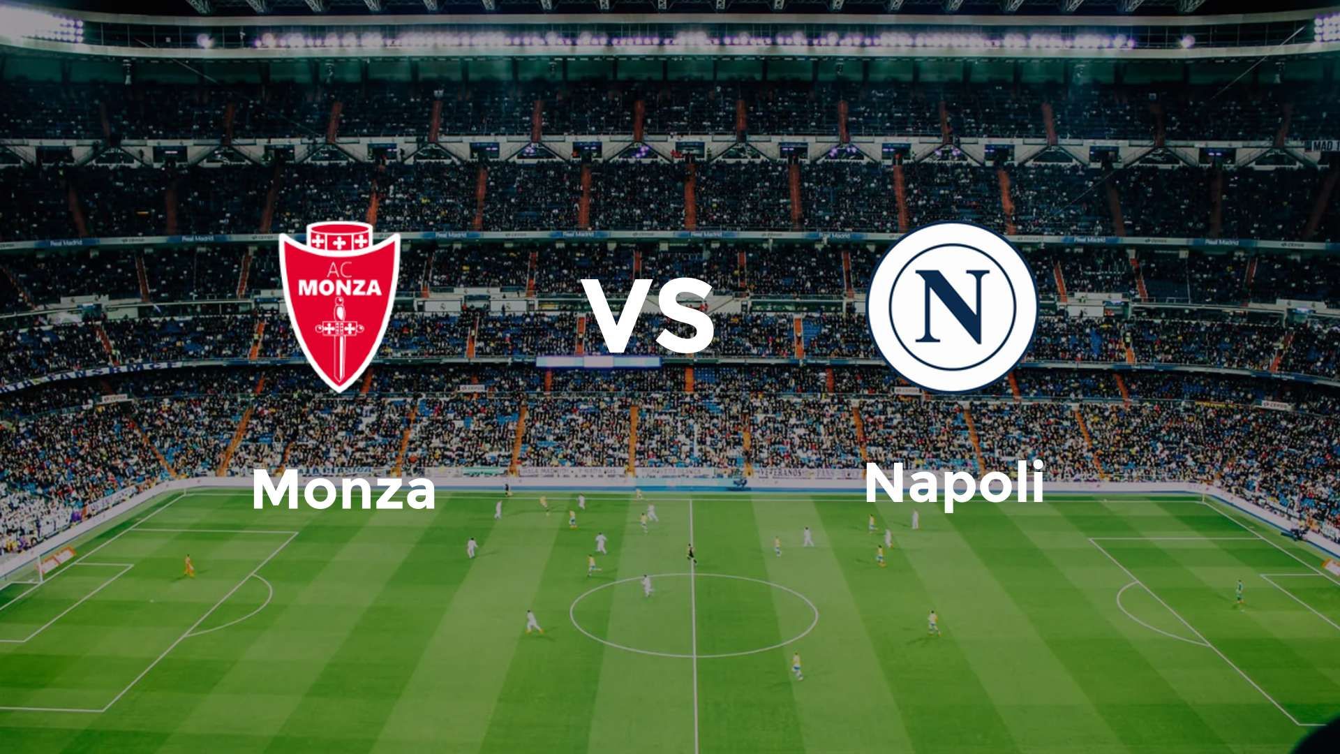 Monza vs Napoli