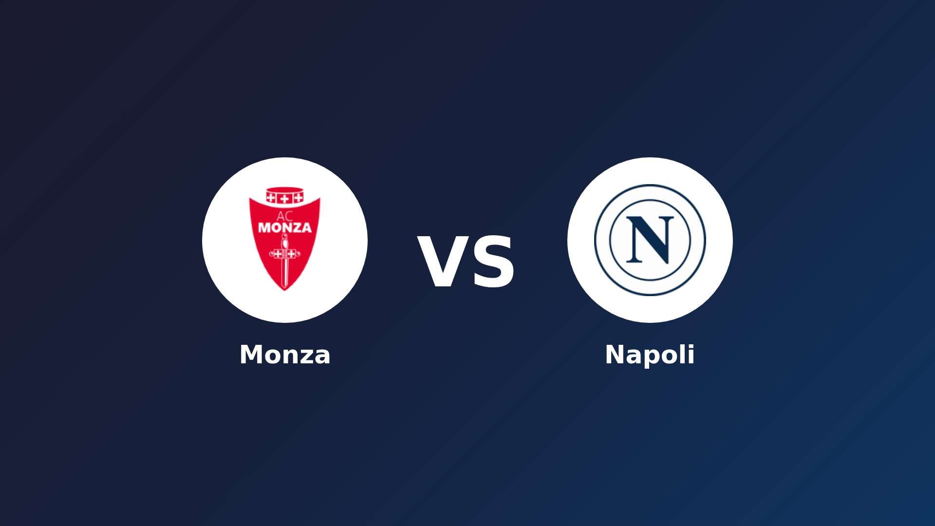 Monza vs Napoli