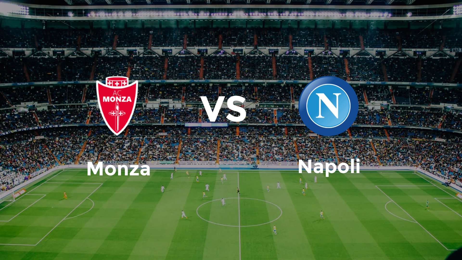 Monza vs Napoli