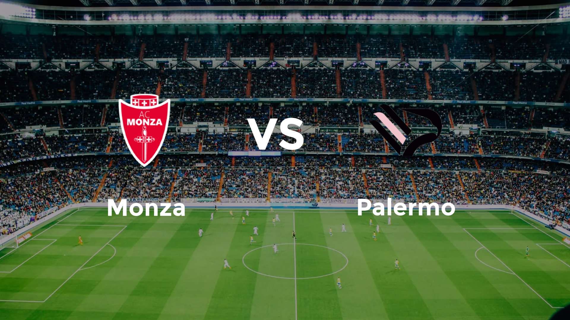 Monza vs Palermo