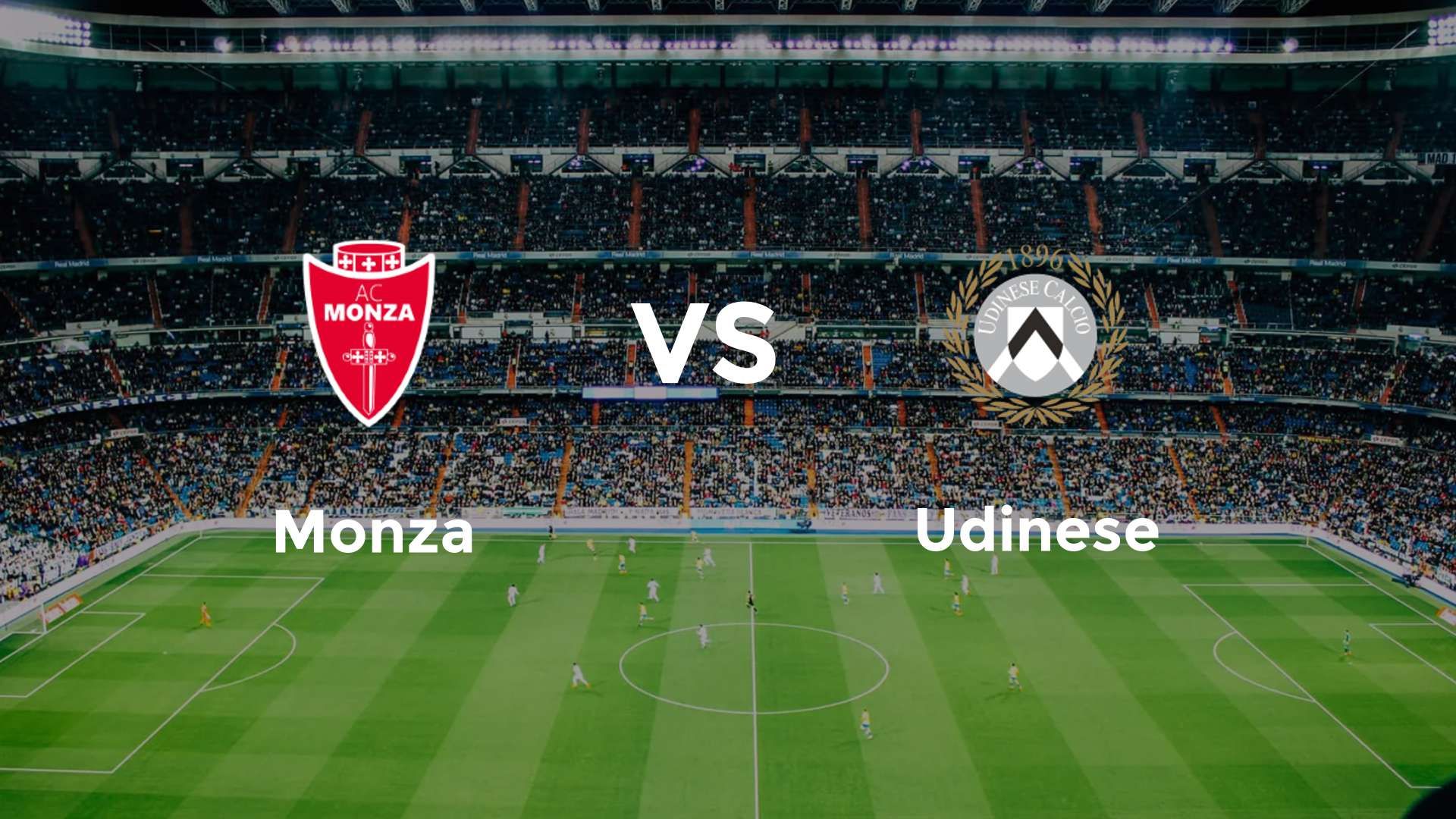 Monza vs Udinese