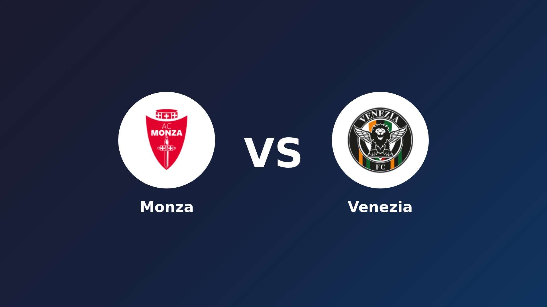 Monza vs Venezia