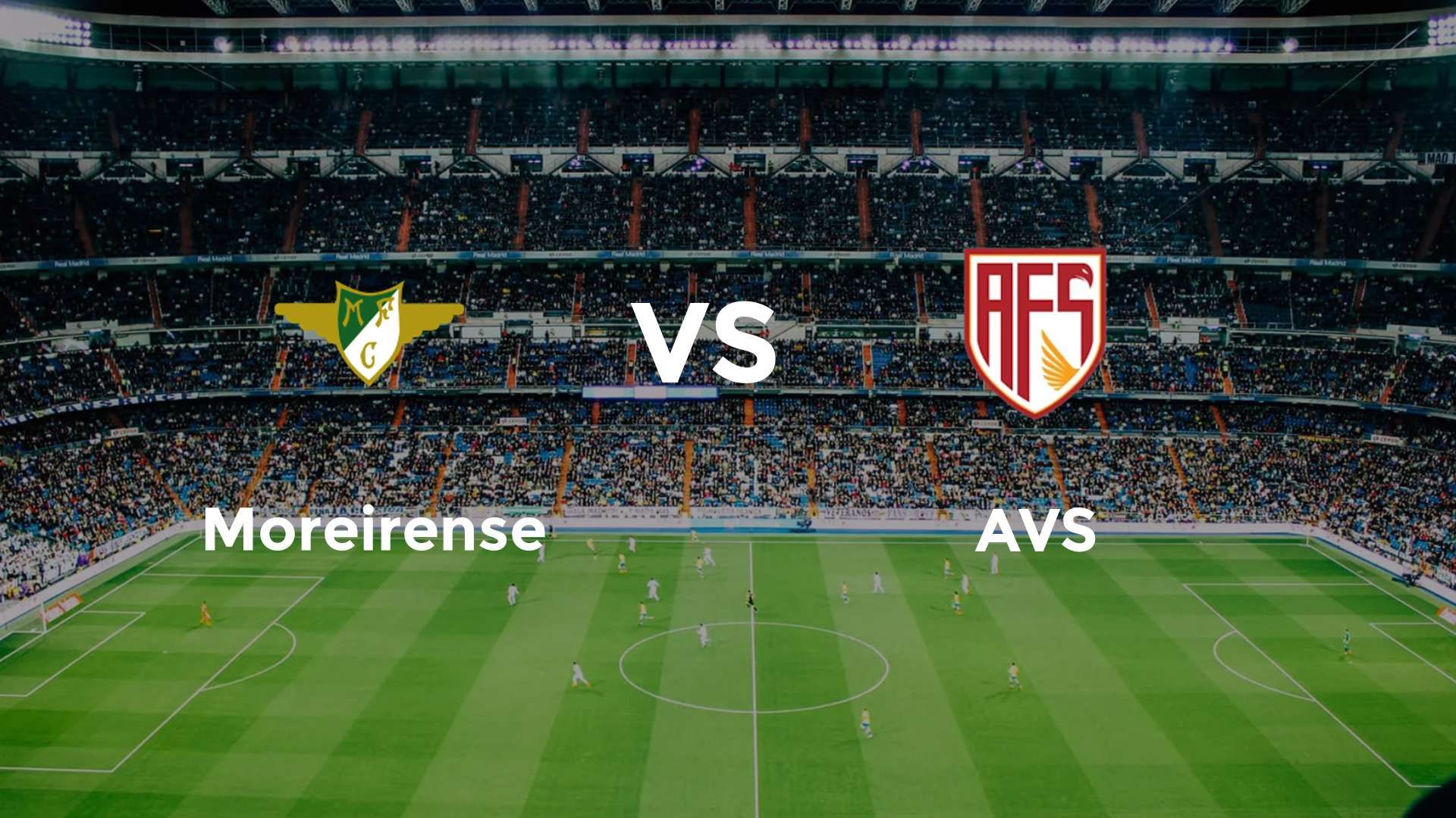 Moreirense vs AVS