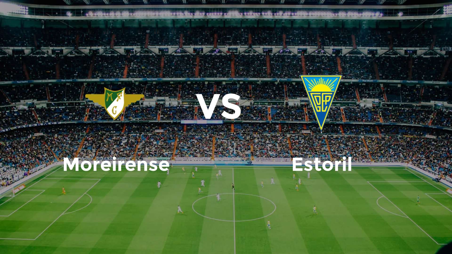Moreirense vs Estoril